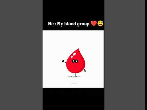 At Least My Blood Group Is Positive 🩸😅| #relatable #hearttouching #memes