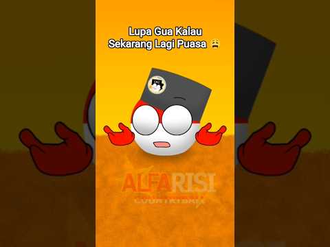 Lupa Gua Kalau Sekarang Lagi Puasa 😩 | #animation #countryballs #lucu #memes #funny #feedshorts